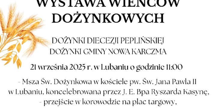 Wystawa Wieńców Dożynkowych